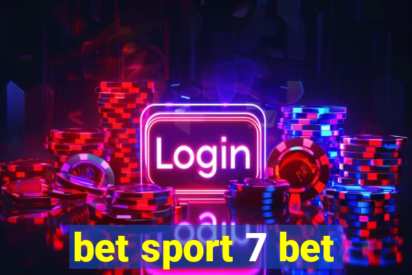 bet sport 7 bet